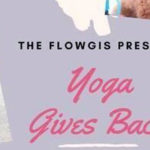 Flowgis Yoga Gives Back 220417 Banner